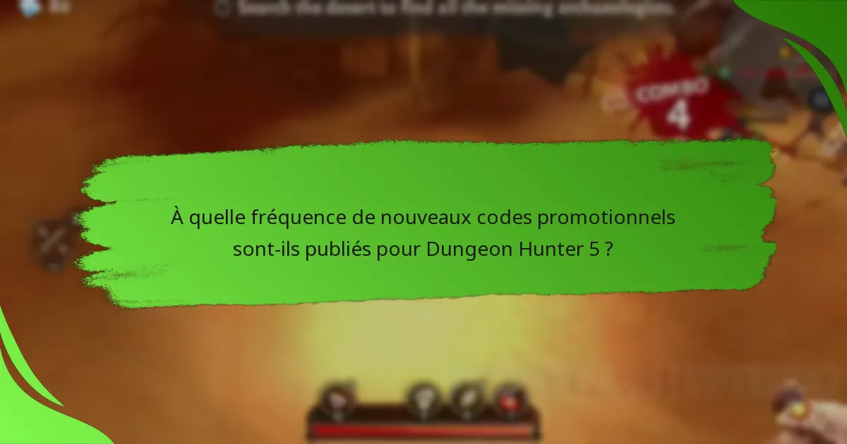 À quelle fréquence de nouveaux codes promotionnels sont-ils publiés pour Dungeon Hunter 5 ?