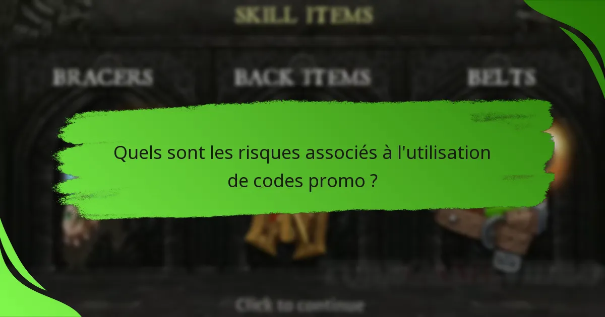 Quels sont les risques associés à l'utilisation de codes promo ?